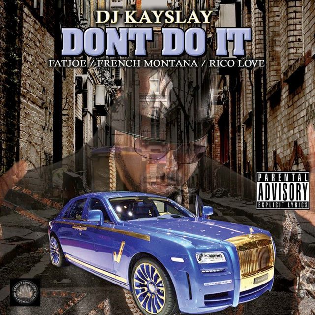 Don't Do It (feat. Fat Joe, French Montana & Rico Love)