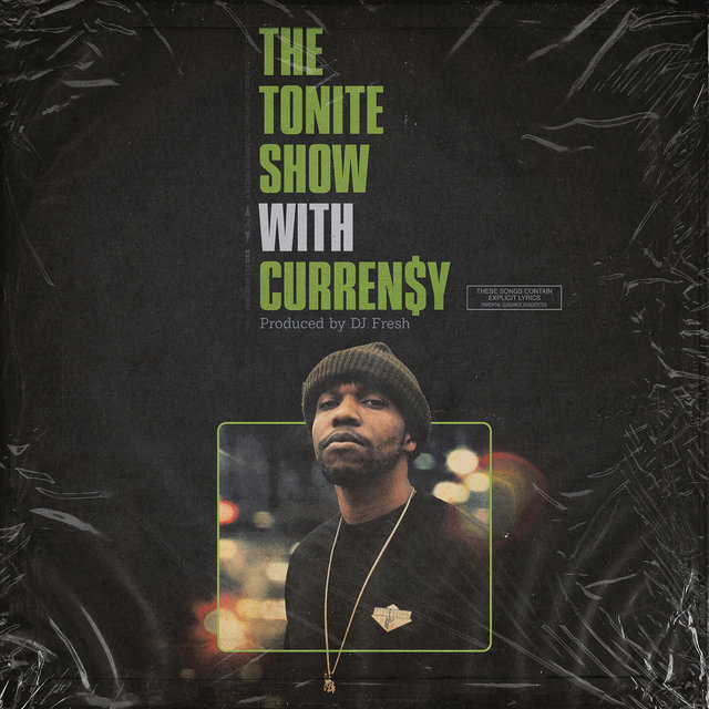 Cover art for album The Tonite Show With Curren$y by DJ.Fresh, Curren$y