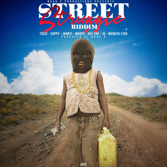 Street Struggle Riddim