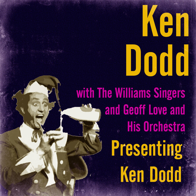 Presenting Ken Dodd