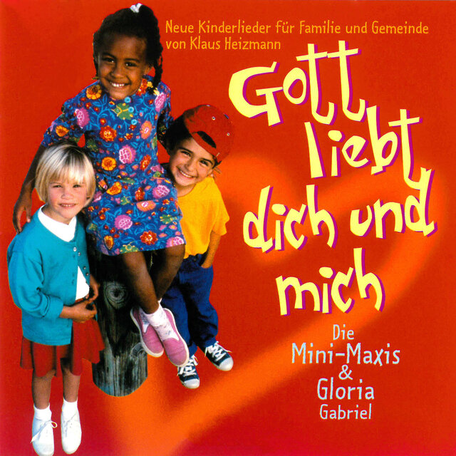 Gott liebt dich und mich