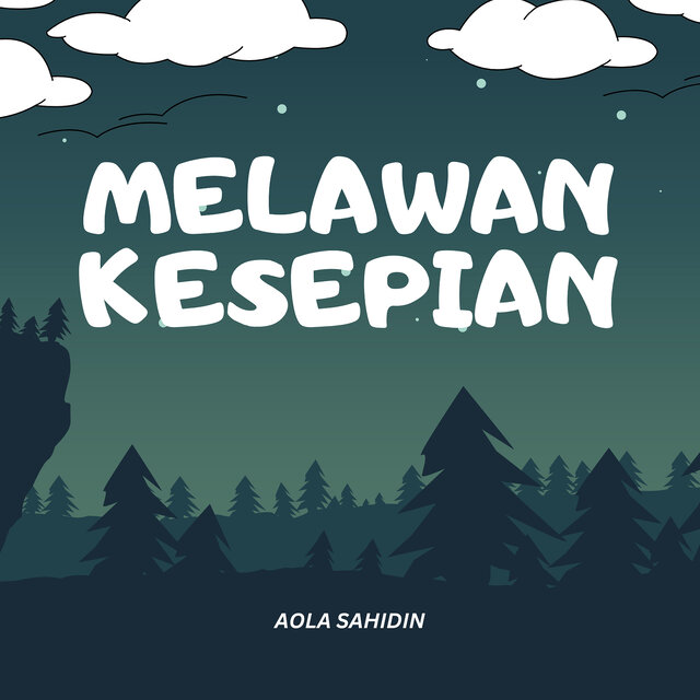 Melawan Kesepian
