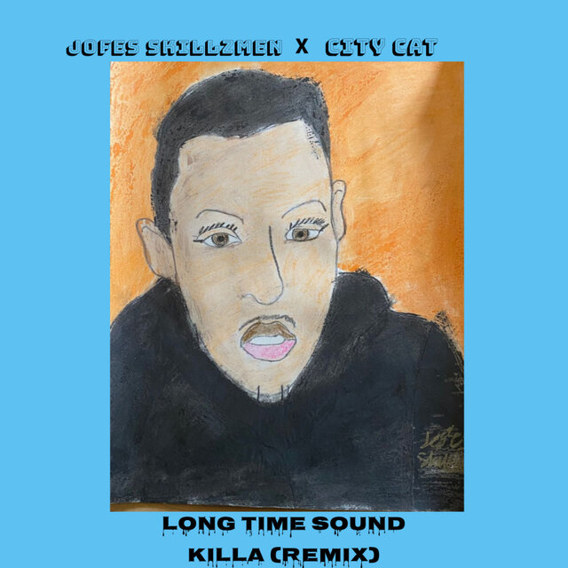 Long Time Sound Killa (Remix)