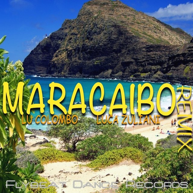 Maracaibo (Luca Zuliani Remix)