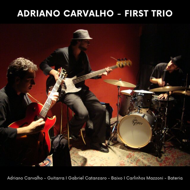 First Trio (feat. Carlinhos Mazzoni & Gabriel Catanzaro)