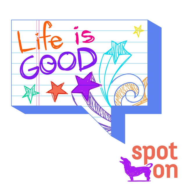 Life Is Good