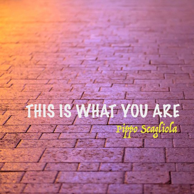 This Is What You Are