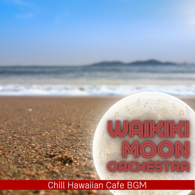 Chill Hawaiian Cafe BGM