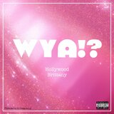 WYA!?
