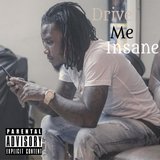 Drive Me Insane