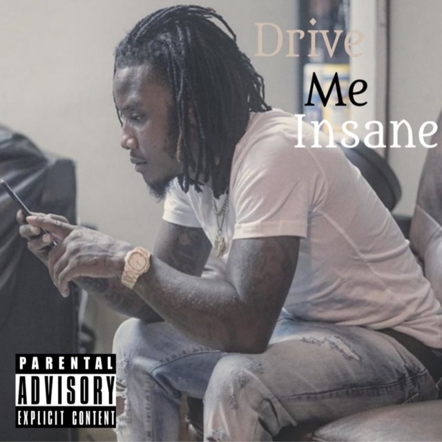 Drive Me Insane