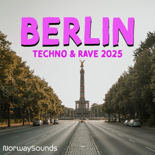 Berlin Techno & Rave (2025)