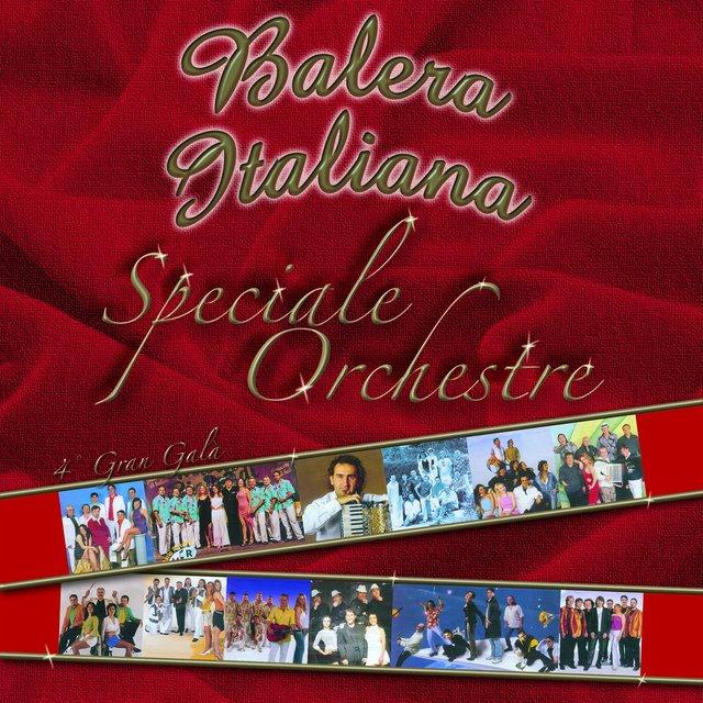 Balera italiana (Speciale orchestre - 4° gran galà)