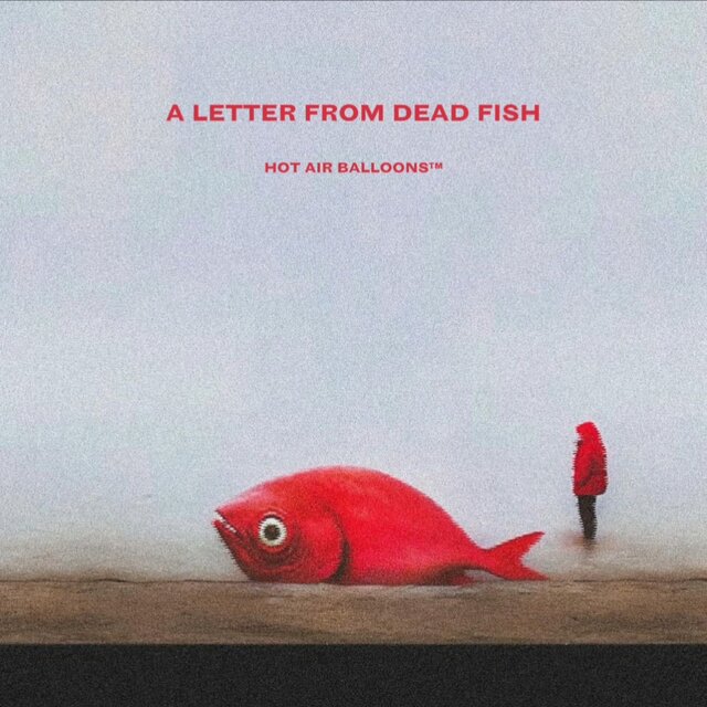 A Letter From Dead Fish