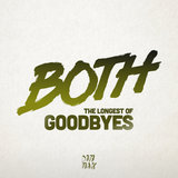 The Longest of Goodbyes