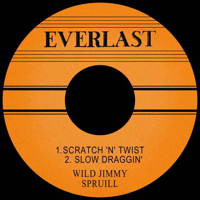Scratch 'N' Twist / Slow Draggin'