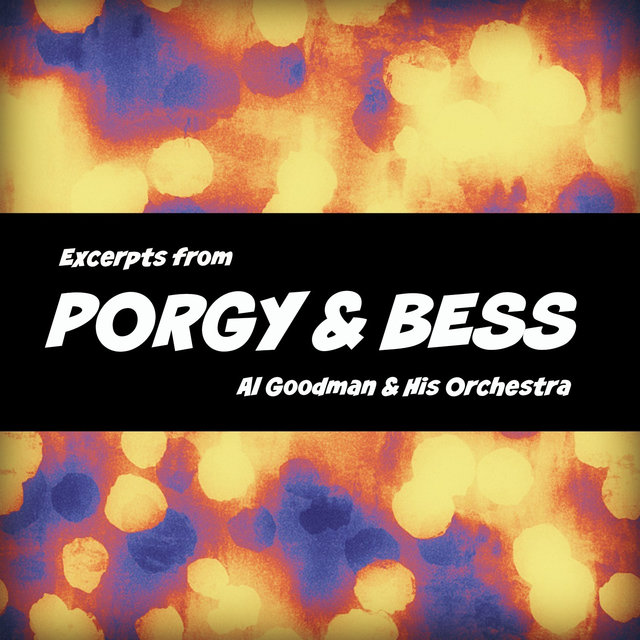 Excerpts from Porgy & Bess