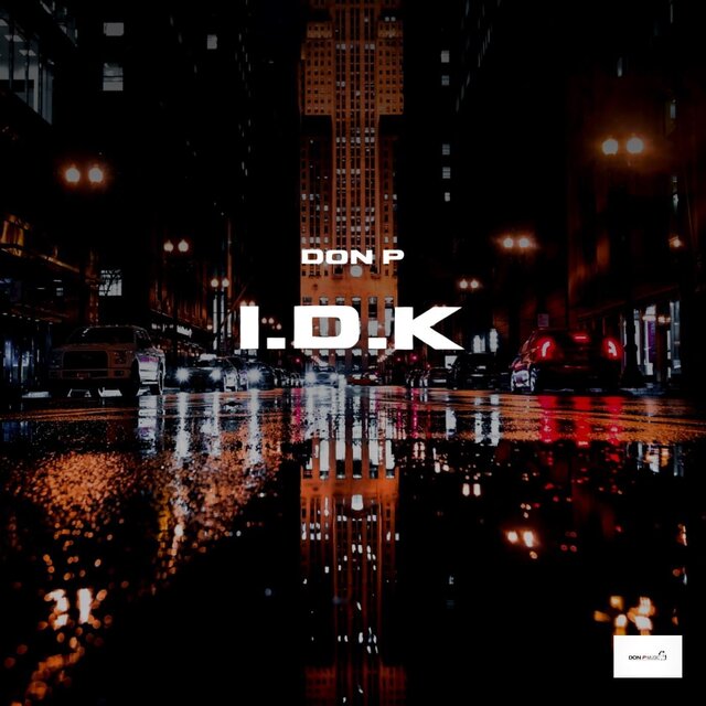 I.D.K