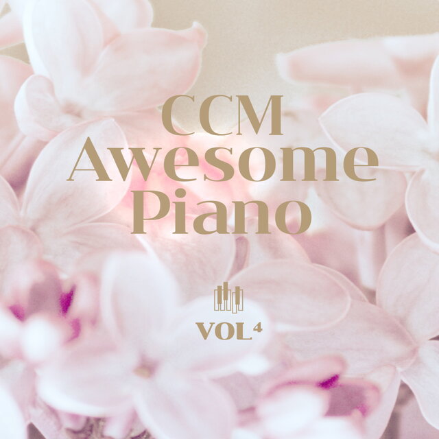 CCM AWESOME PIANO VOL 4