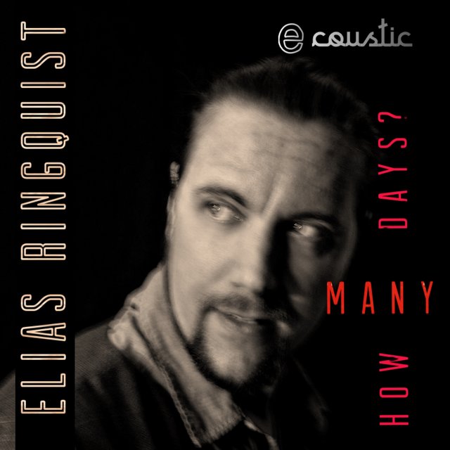 How Many Days? - eCoustic (Acoustic Version)