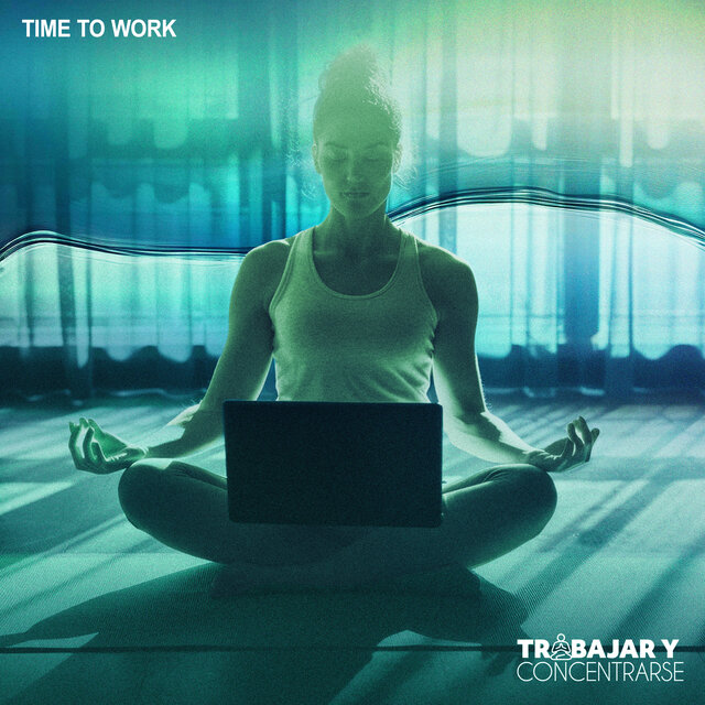 Time to Work