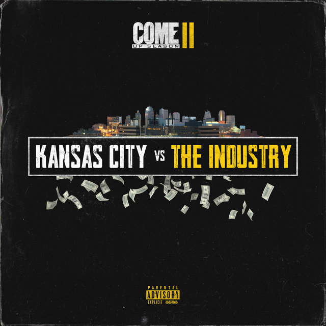 Cover art for album Come up Season 2 (Kansas City vs. the Industry) by 1bounce