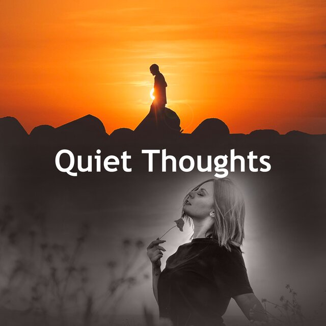 Quiet Thoughts
