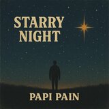 Starry Night (feat. Papi Pain)