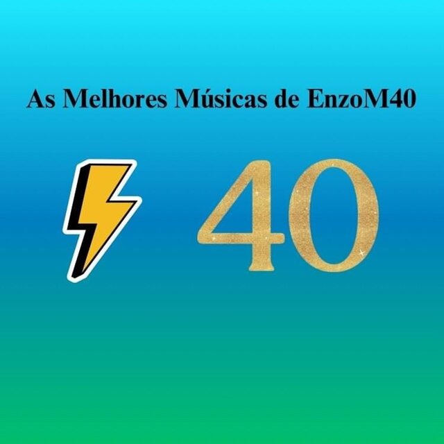 As Melhores Músicas de EnzoM40
