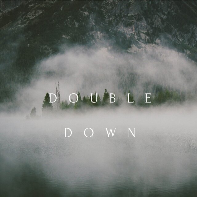 Double Down