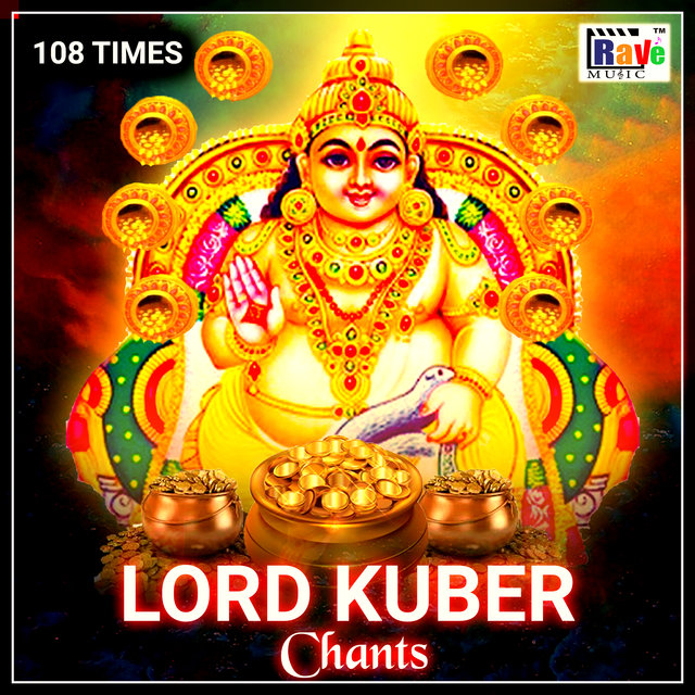 LORD KUBER Chants