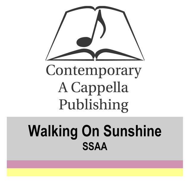 Walking On Sunshine SSAA