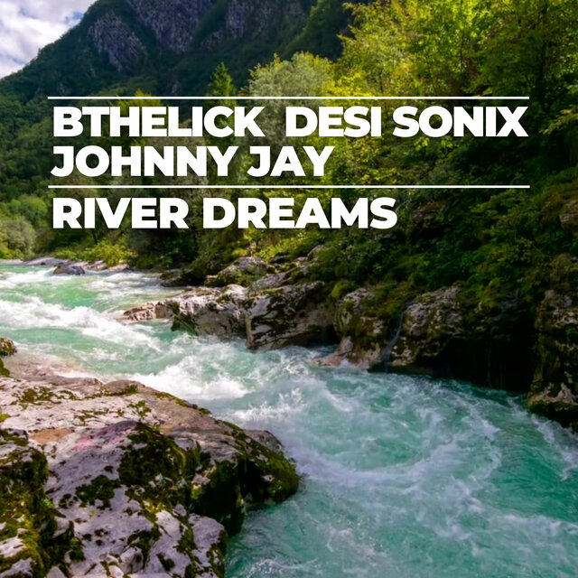 River Dreams