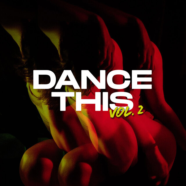 Dance This Vol. 2