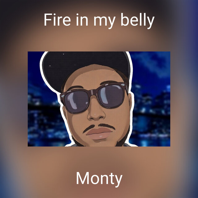 Fire in my belly