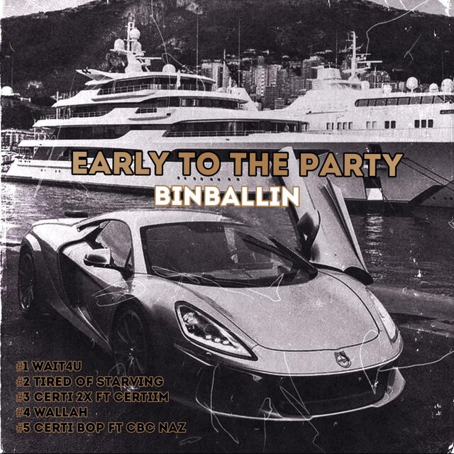 EARLY TO THE PARTY