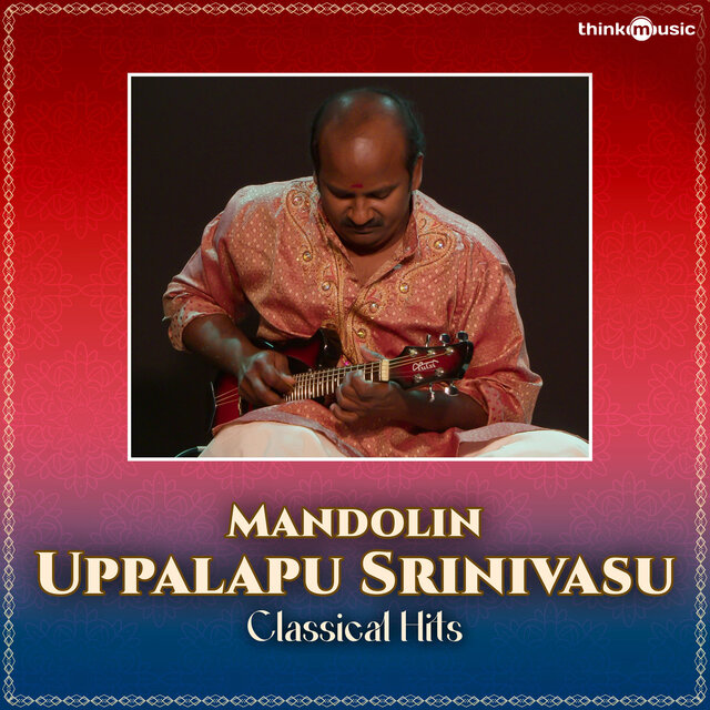 Mandolin Uppalapu Srinivasu Classical Hits