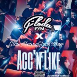 Acc'n Like (feat. GlowMoneyGlowCrazy)