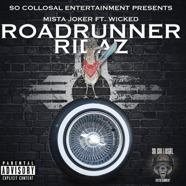 Roadrunner Ridaz (feat. Wicked)