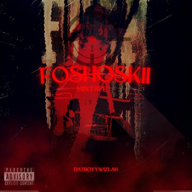 FOSHOSKII MIXTAPE