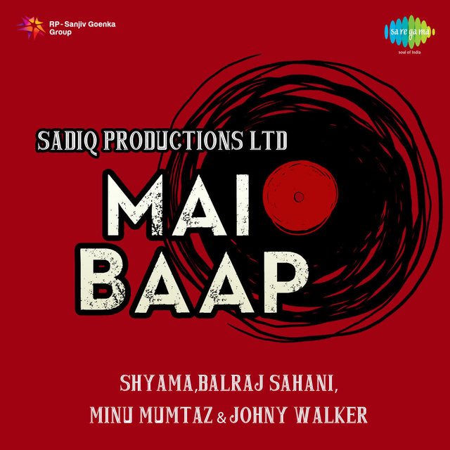 Mai Baap (Original Motion Picture Soundtrack)