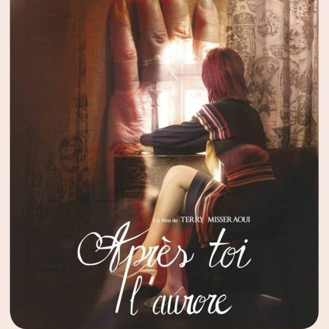 Après toi l'aurore (bande originale du film après toi l'aurore de Terry MISSERAOUI)