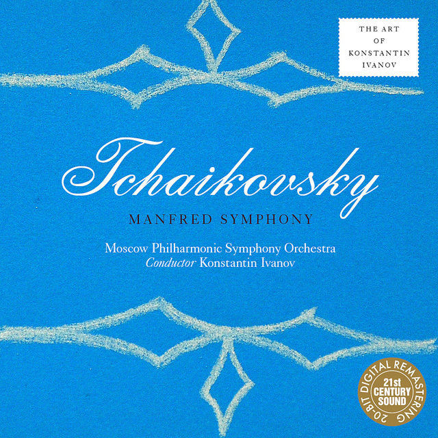 Tchaikovsky: Manfred Symphony (Digital Only)