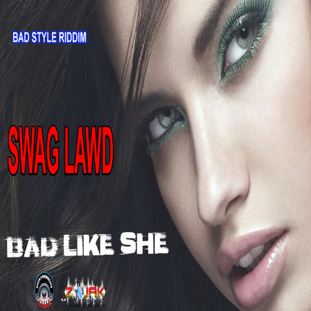 Bad Like She