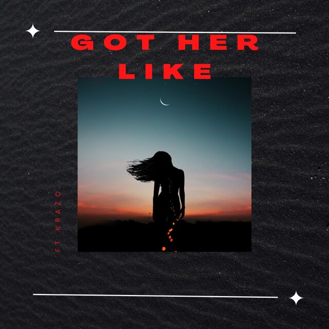 Got Her Like (feat. Krazo Killa)