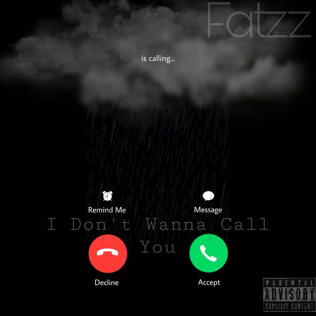 I Dont Wanna Call You