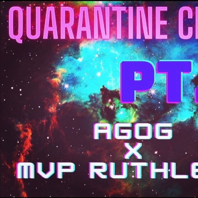 Quarantine Crazy, Pt. 1
