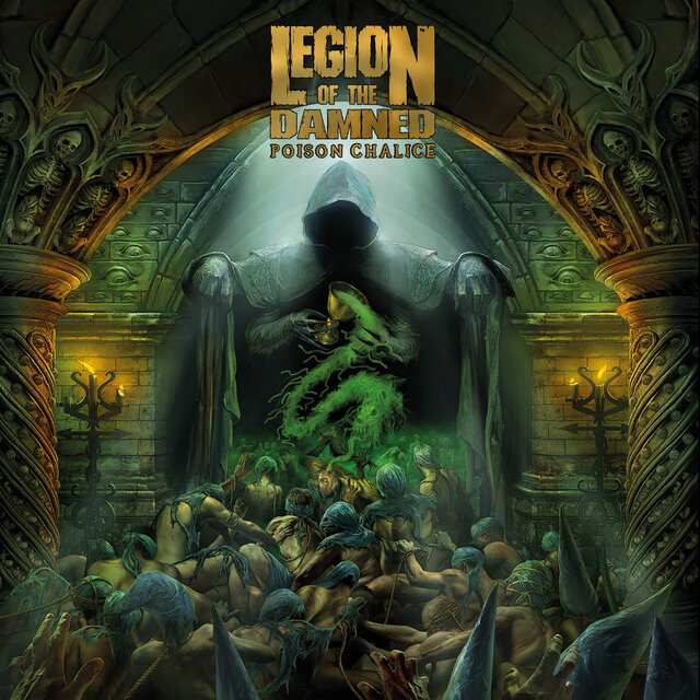 Cover art for album The Poison Chalice by Legion Of The Damned