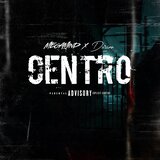 CENTRO (feat. DORIANE & GoinCrazy)