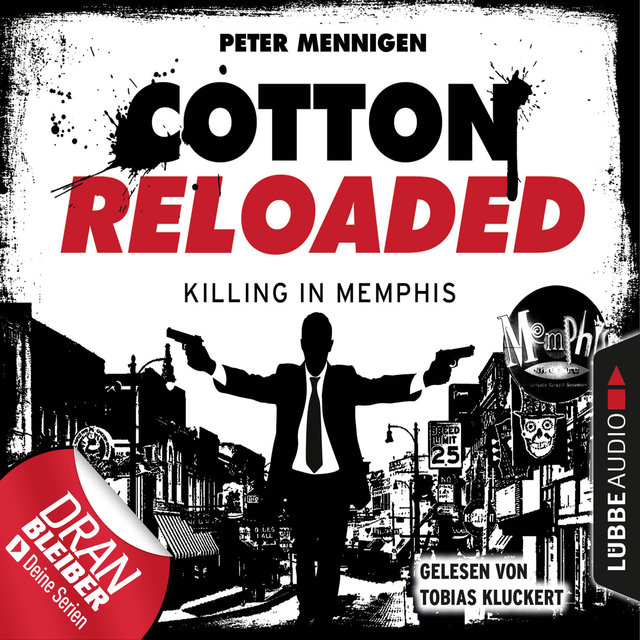 Cotton Reloaded, Folge 49: Killing in Memphis